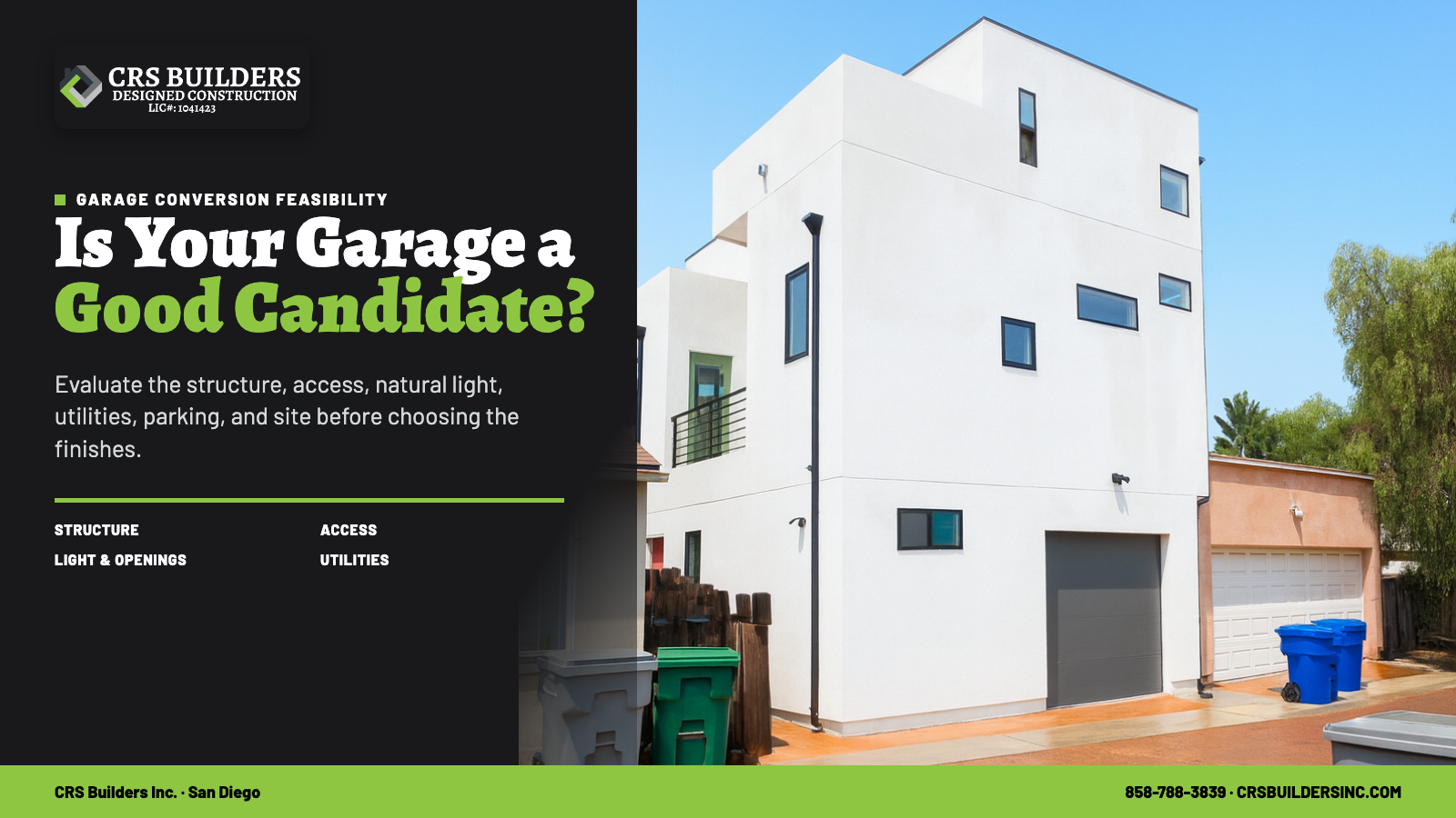 CRS Builders garage-conversion feasibility graphic using verified Cuvier Street project photography.