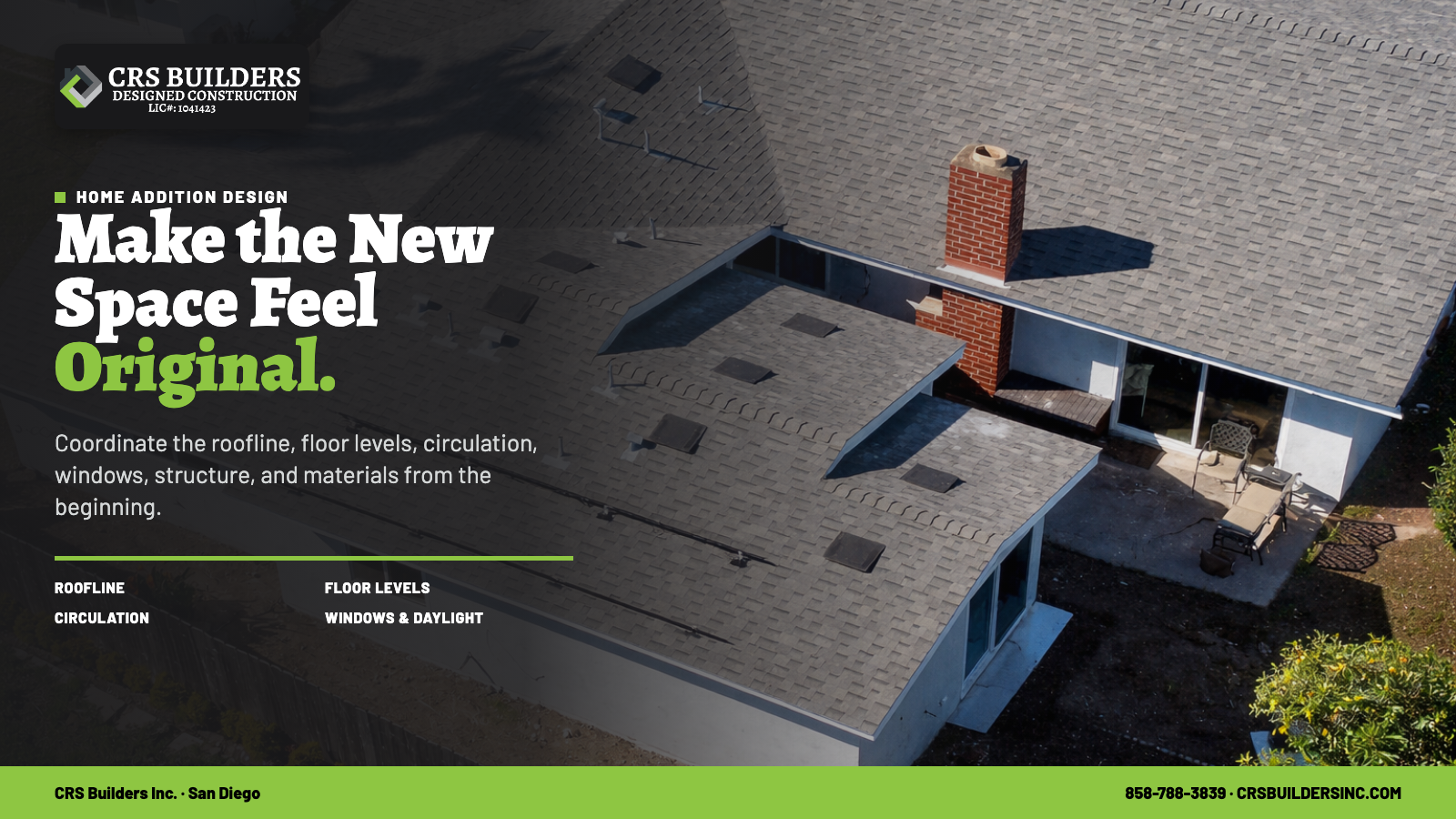 CRS Builders home-addition design graphic showing coordinated rooflines, circulation, structure, windows, and materials.